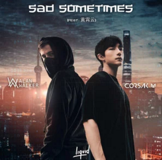 Sad Sometimes By Huang Xiaoyun (Wink XY)黄霄云 & Alan Olav Walker & Corsak胡梦周